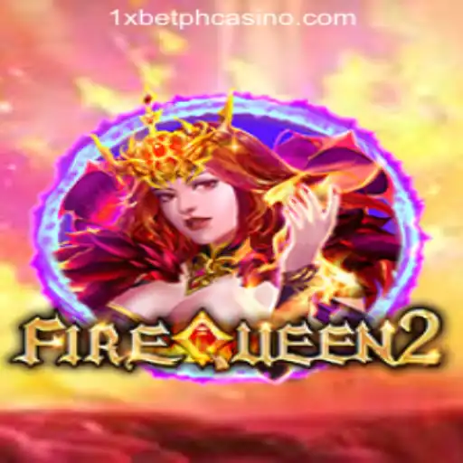 Exploring FireQueen2: Embrace the Flame at 1xBet Online Casino Philippines