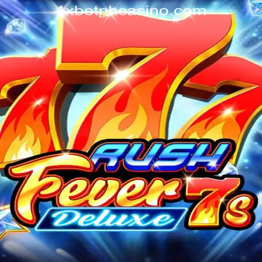 Experience the Thrill of RushFever7sDeluxe at 1xBet Online Casino Philippines